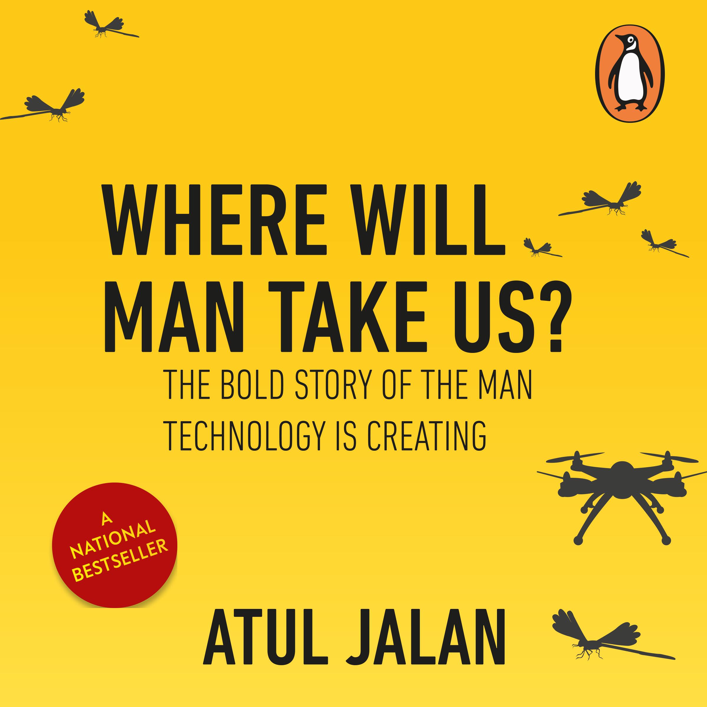 Where Will Man Take Us?