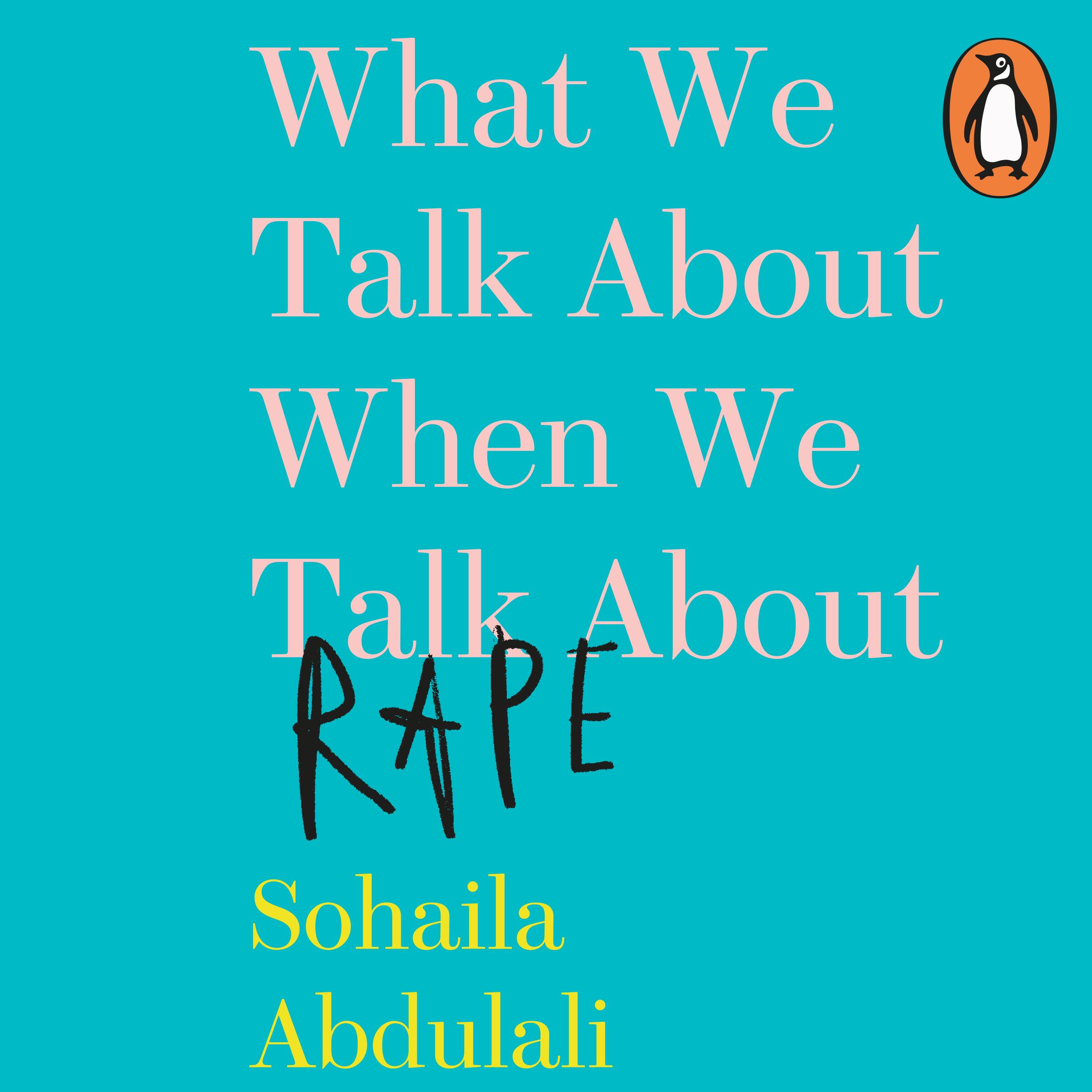 What We Talk about When We Talk about Rape