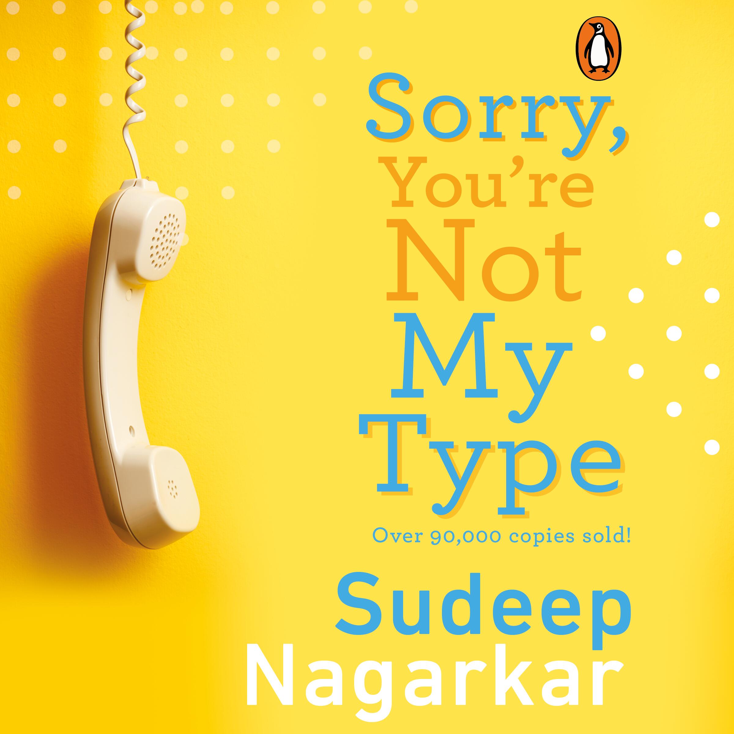 Sorry, You’re Not My Type