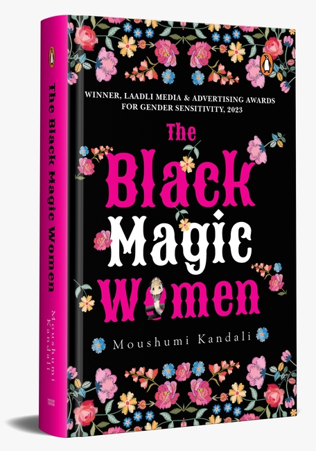 The Black Magic Women (Stories from North-east India)