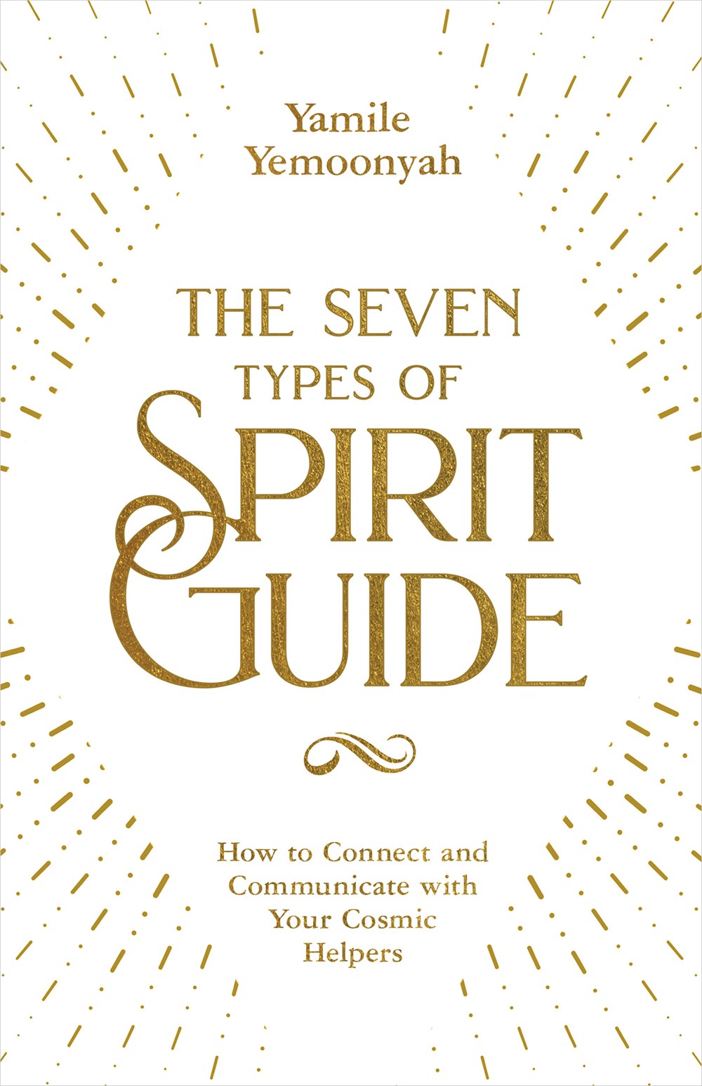 The  Seven Types of Spirit Guide