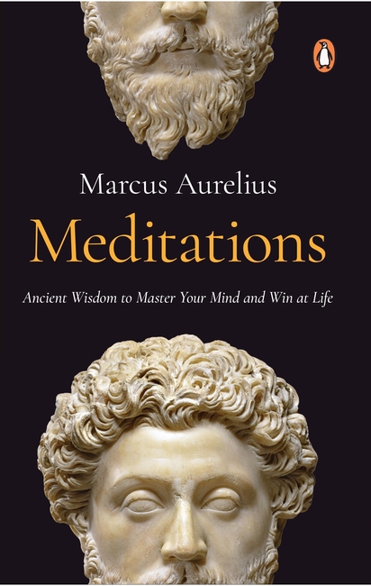 Meditations (PREMIUM PAPERBACK, PENGUIN INDIA)