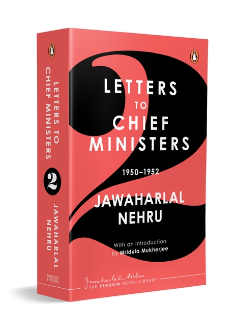 Jawaharlal Nehru’s Letters to Chief Ministers: 1950-1952 – Volume 2