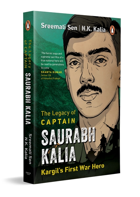 The Legacy of Captain Saurabh Kalia