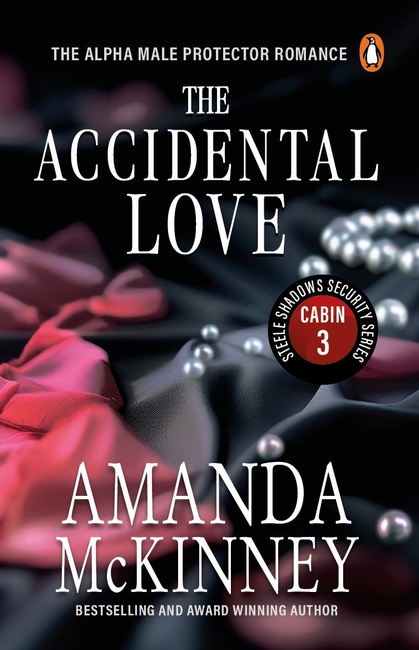 The Accidental Love (Steele Shadows Security Series 3)