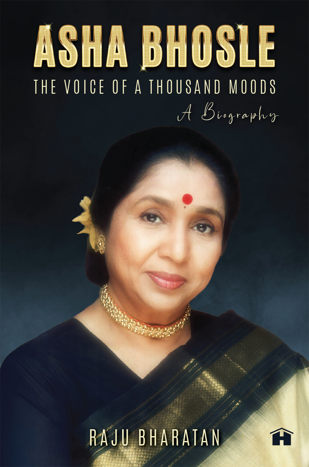 Asha Bhosle: The Voice of a Thousand Moods – A Biography