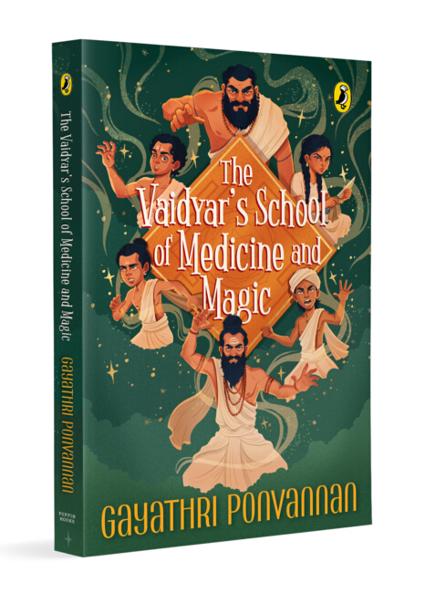 The Vaidyar’s School of Medicine and Magic | Historical Fantasy set in the Ancient Chera Kingdom | Magical School Adventure inspired by Indian Mythology | Ages 11+