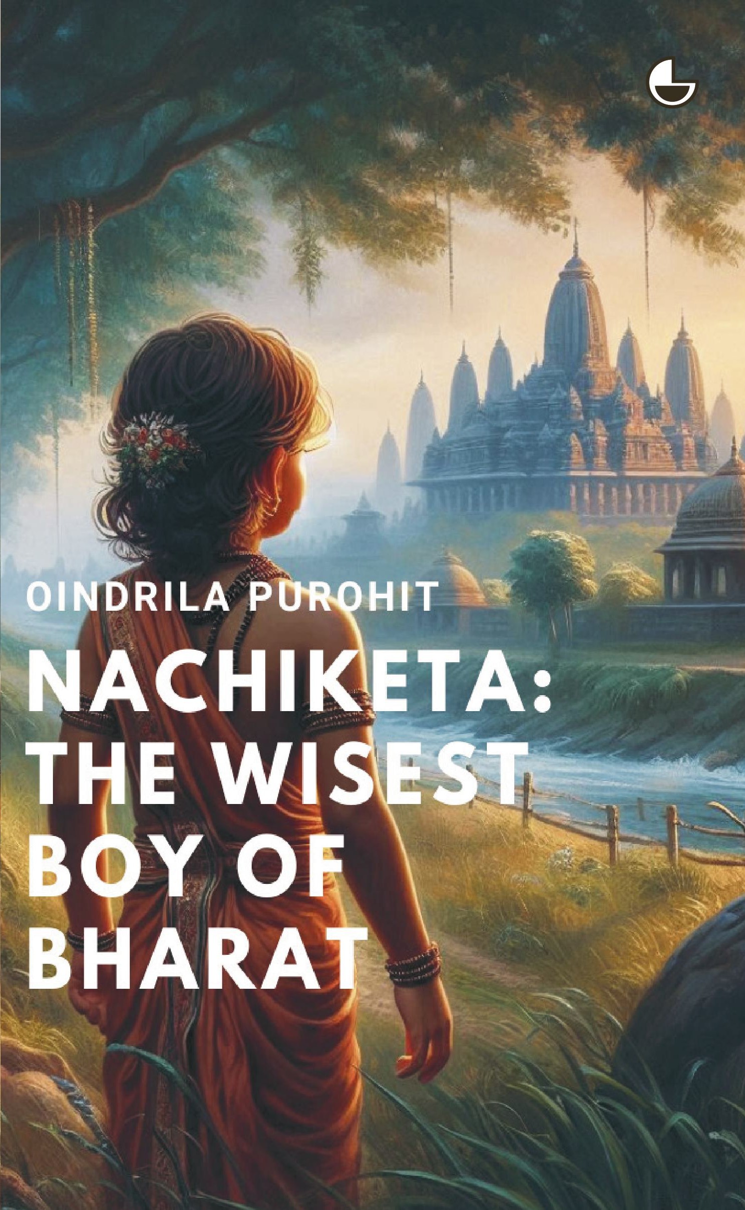 Nachiketa:The Wisest Boy of Bharat