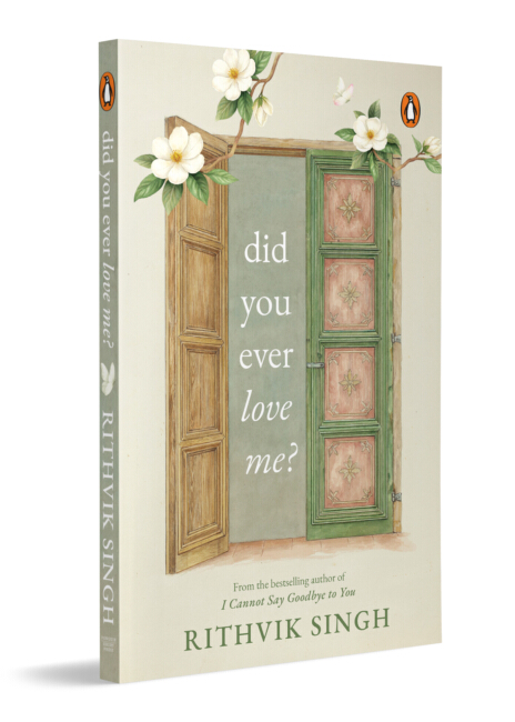 Did You Ever Love Me?