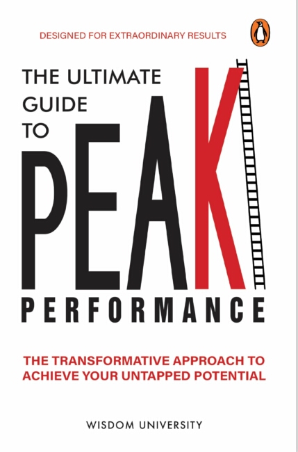 The Ultimate Guide to Peak Performance