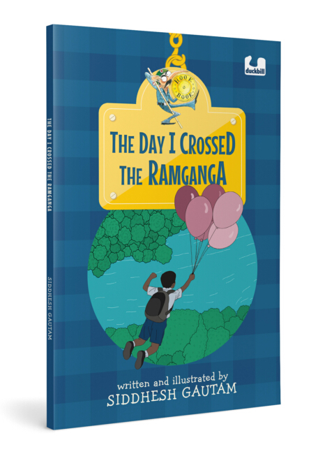 The Day I Crossed the Ramganga (Hook Book)