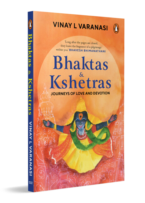Bhaktas & Kshetras