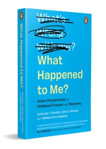 Front cover What Happened to Me? vs What’s Wrong with Me?
