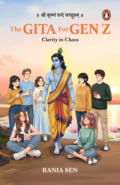 The Gita for Gen Z: Clarity in Chaos