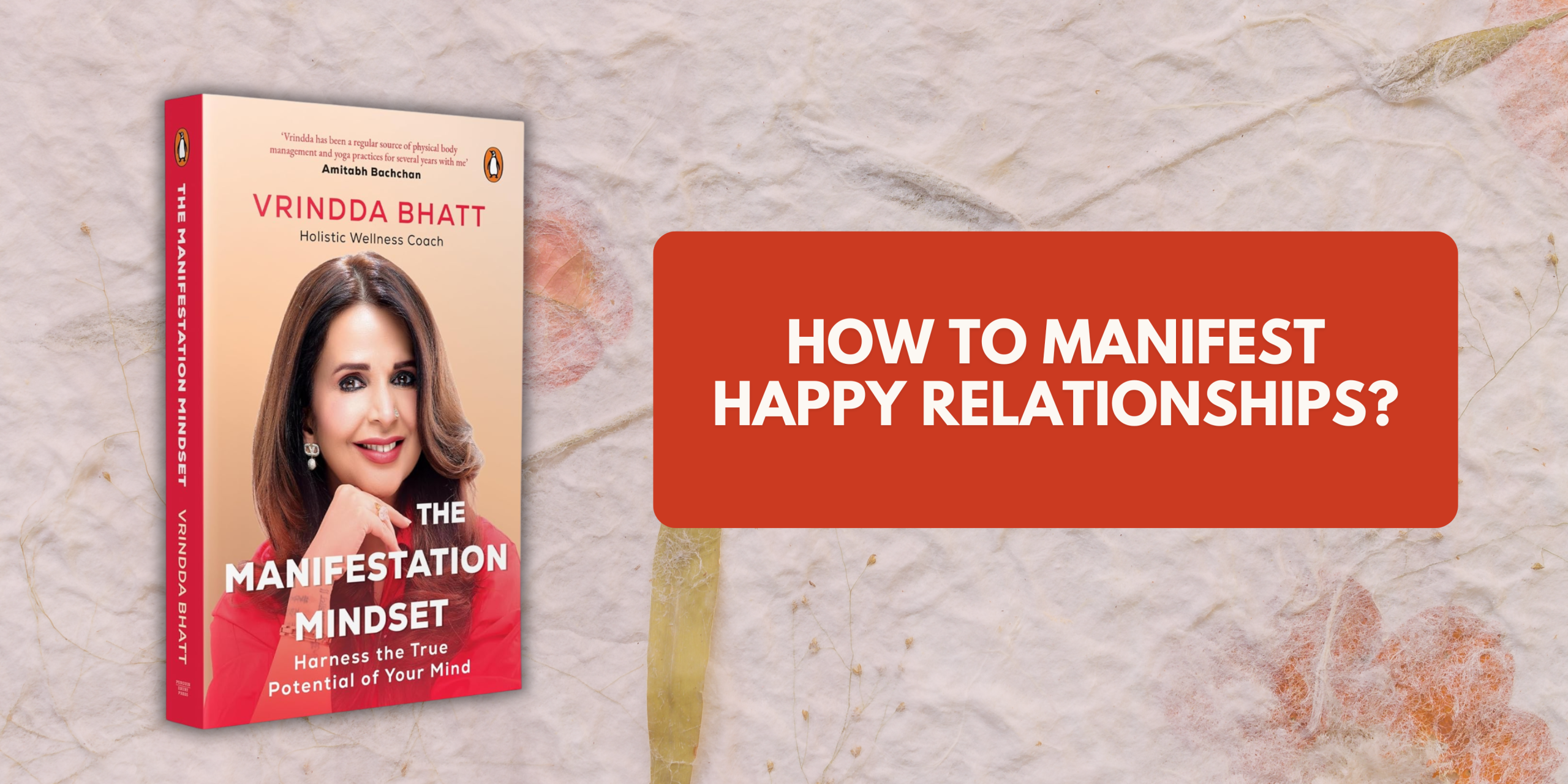 How to manifest happy relationships?