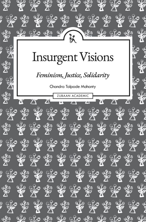 Insurgent Visions: Feminism, Justice, Solidarity