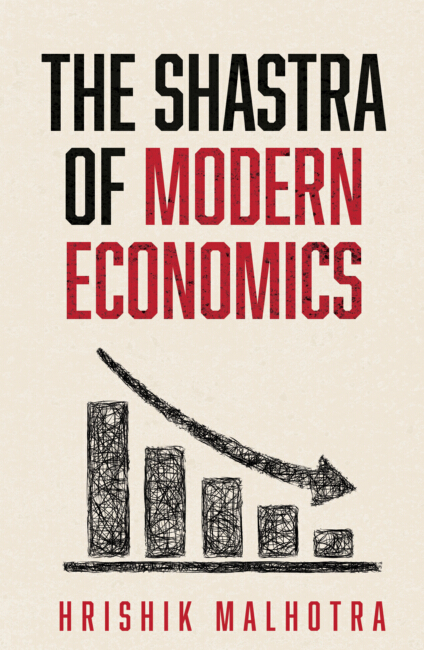 The Shastra of Modern Economics