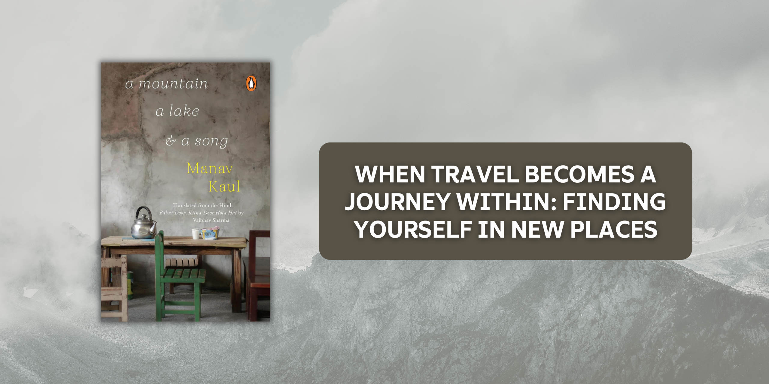 When Travel Becomes a Journey Within: Finding Yourself in New Places